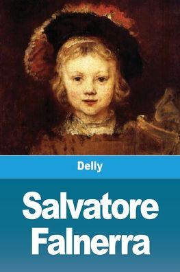 Cover for Delly · Salvatore Falnerra (Paperback Book) (2020)