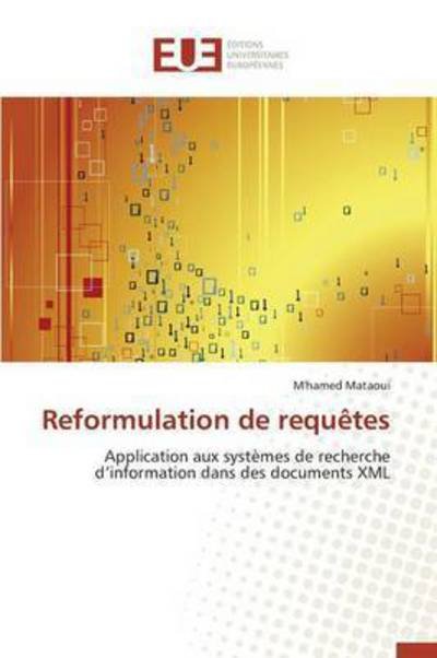 Cover for Mataoui M'hamed · Reformulation De Requetes (Paperback Book) (2018)