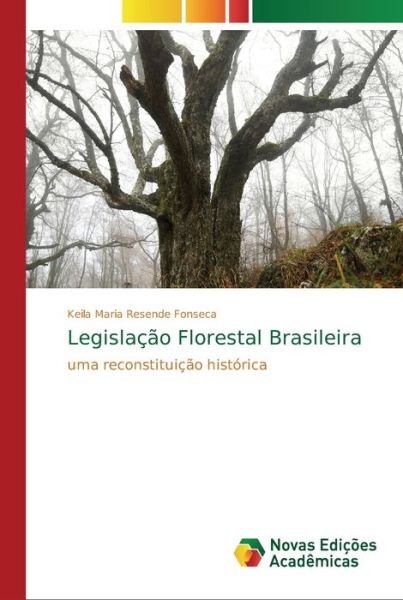 Cover for Fonseca · Legislação Florestal Brasileira (Bok) (2018)