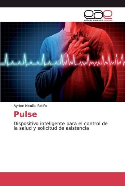 Cover for Ayrton Nicolás Patiño · Pulse (Pocketbok) (2019)