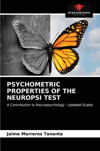 Cover for Jaime Marreros Tananta · Psychometric Properties of the Neuropsi Test (Paperback Book) (2021)
