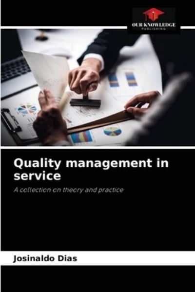 Cover for Josinaldo Dias · Quality management in service (Paperback Book) (2021)