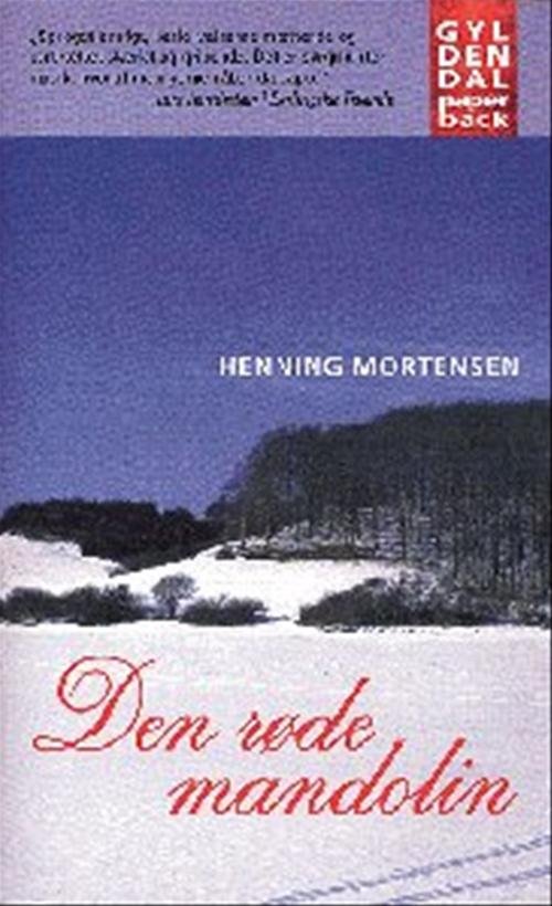 Cover for Henning Mortensen · Gyldendals Paperbacks: Den røde mandolin (Paperback Book) [3rd edition] (1997)