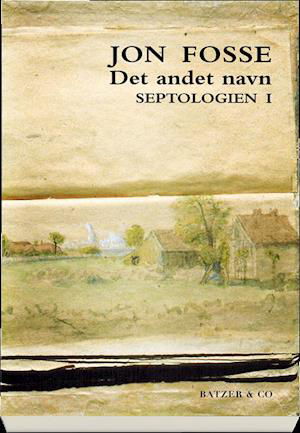 Cover for Jon Fosse · Septologien (Sewn Spine Book) [1er édition] (2019)