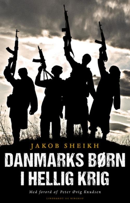 Cover for Jakob Sheikh · Danmarks børn i hellig krig (Sewn Spine Book) [1e uitgave] (2015)