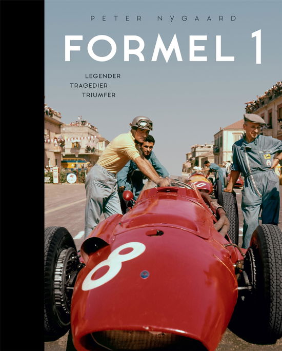 Formel 1 - Peter Nygaard - Kirjat - Lindhardt og Ringhof - 9788711699188 - torstai 18. lokakuuta 2018