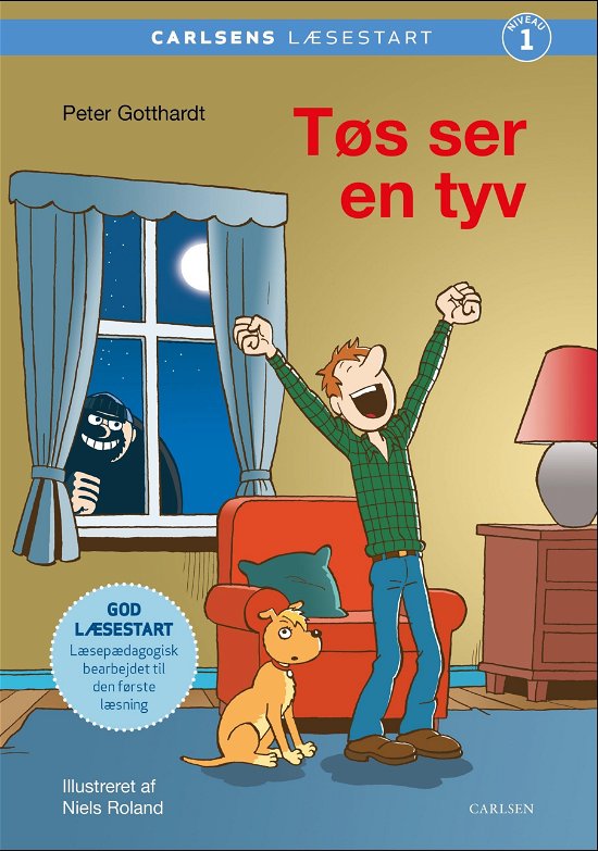 Cover for Peter Gotthardt · Carlsens Læsestart: Carlsens læsestart - Tøs ser en tyv (Indbundet Bog) [3. udgave] (2020)