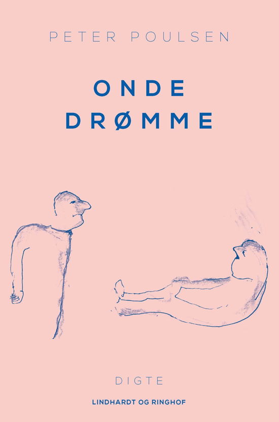 Cover for Peter Poulsen · Onde drømme (Sewn Spine Book) [1st edition] (2021)