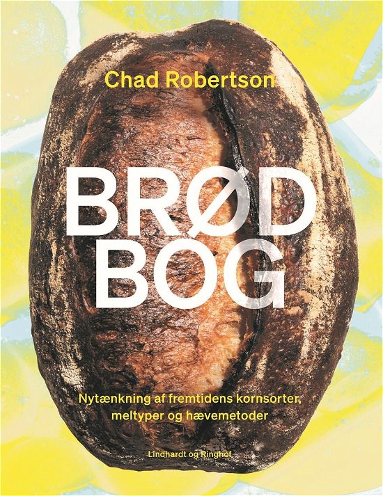Cover for Chad Robertson · Brødbog (Gebundesens Buch) [1. Ausgabe] (2022)