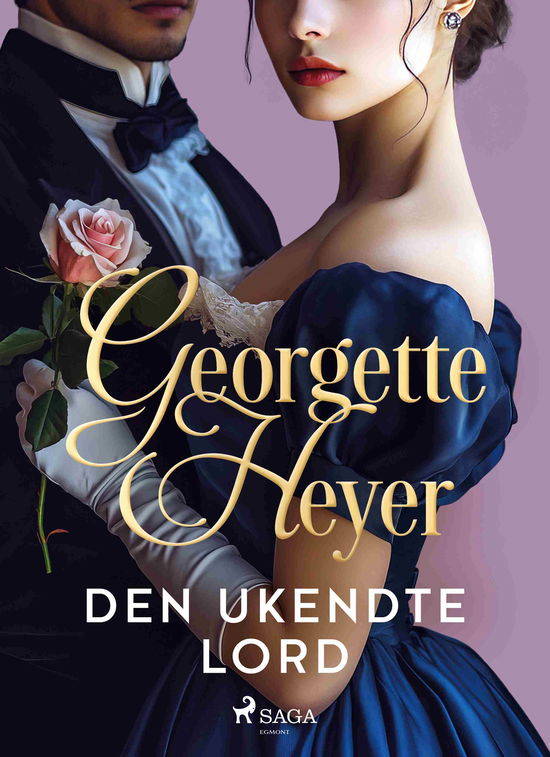 Cover for Georgette Heyer · Den ukendte lord (Sewn Spine Book) [1th edição] (2025)