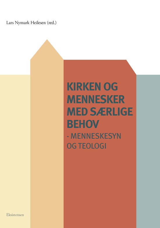 Cover for Lars Nymark Heilesen (red.) · Kirken og mennesker med særlige behov (Sewn Spine Book) [1st edition] (2018)