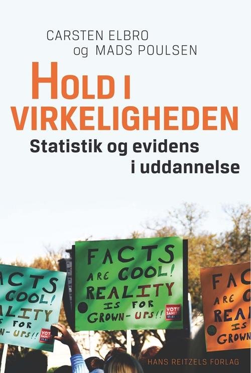 Cover for Carsten Elbro; Mads Poulsen · Hold i virkeligheden (Poketbok) [1:a utgåva] (2015)