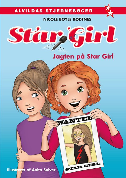 Cover for Nicole Boyle Rødtnes · Star Girl: Star Girl 3: Jagten på Star Girl (Gebundesens Buch) [1. Ausgabe] (2018)
