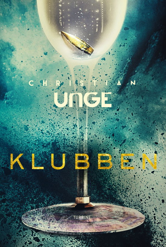 Cover for Christian Unge · Klubben (Hardcover Book) [1st edition] (2025)