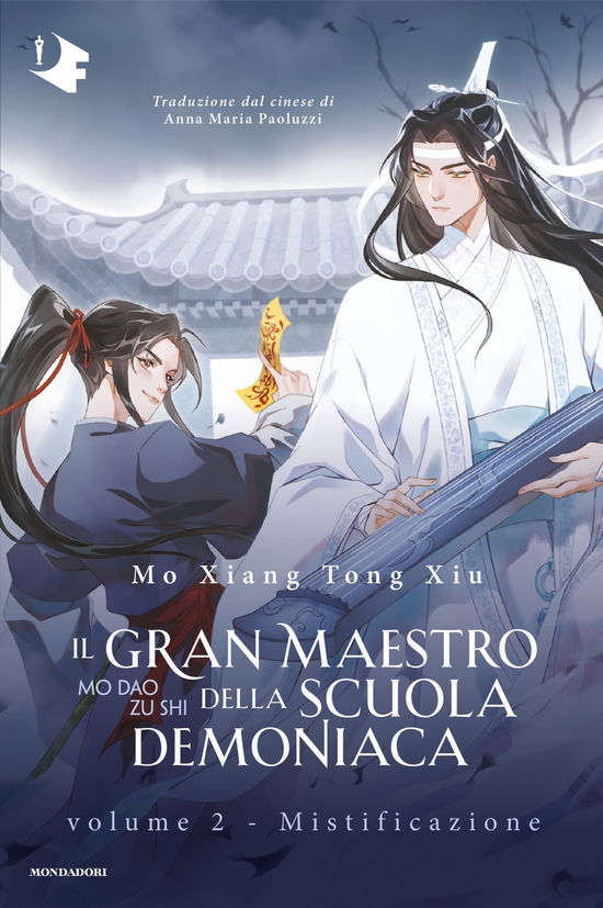 Cover for Mo Xiang Tong Xiu · Mistificazione. Il Gran Maestro Della Scuola Demoniaca #02 (Book)