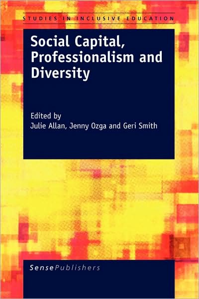 Cover for Julie Allan · Social Capital, Professionalism and Diversity (Hardcover Book) (2009)