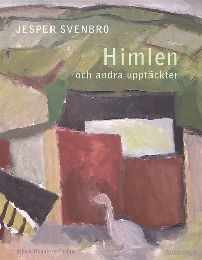 Cover for Jesper Svenbro · Himlen och andra upptäckter : Dikter (ePUB) (2015)