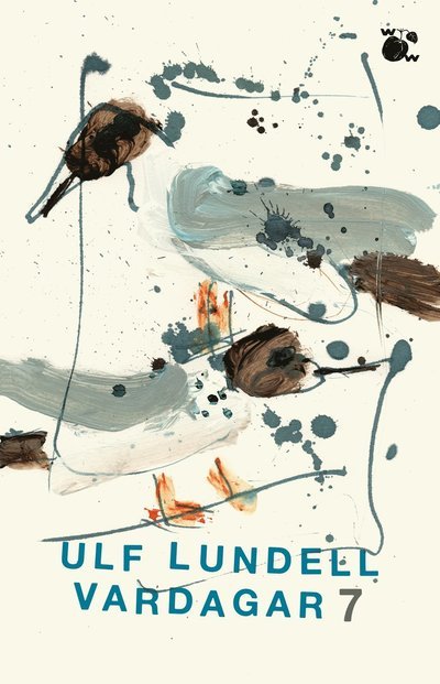 Cover for Ulf Lundell · Vardagar 7 (N/A) (2023)