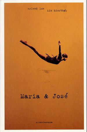 Cover for Erlend Loe · Maria och José (Innbunden bok) (2002)