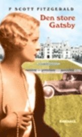 Cover for F. Scott Fitzgerald · Den store Gatsby (Inbunden Bok) (2015)