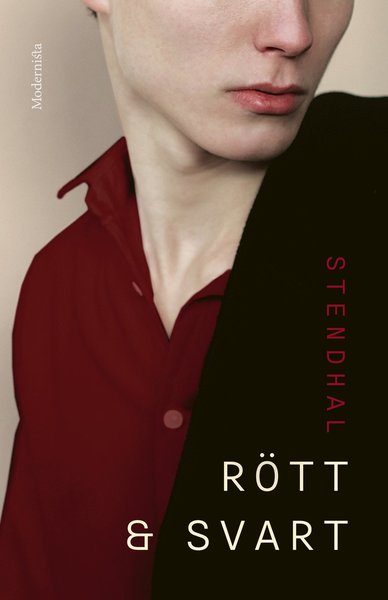 Rött och svart - Stendhal - Bøker - Modernista - 9789188748188 - 26. november 2020