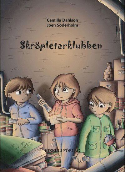 Cover for Camilla Dahlson · Skräpletarklubben (Bound Book) (2020)