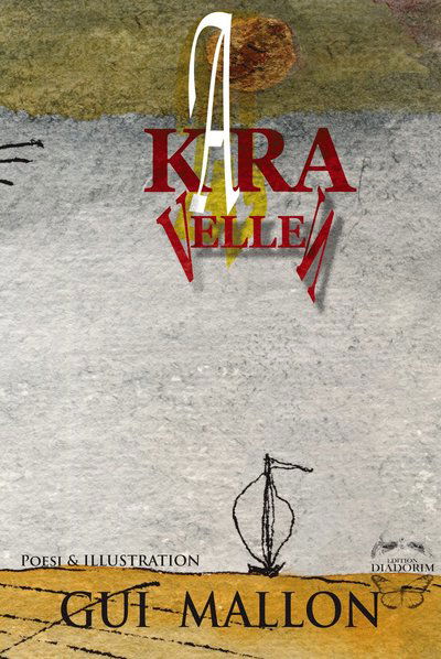 Cover for Gui Mallon · Karavellen (Hardcover Book) (2013)