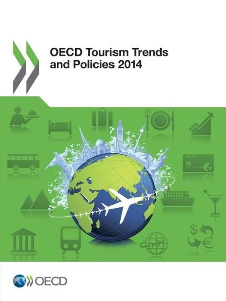 Cover for Oecd Organisation for Economic Co-operation and Development · Oecd Tourism Trends and Policies 2014 (Volume 2014) (Paperback Book) (2014)