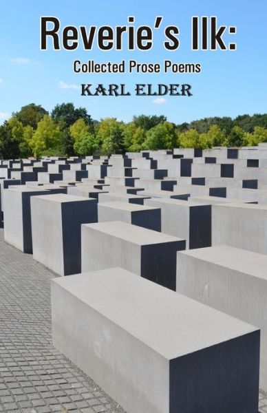 Cover for Karl Elder · Reverie's Ilk (Paperback Book) (2020)