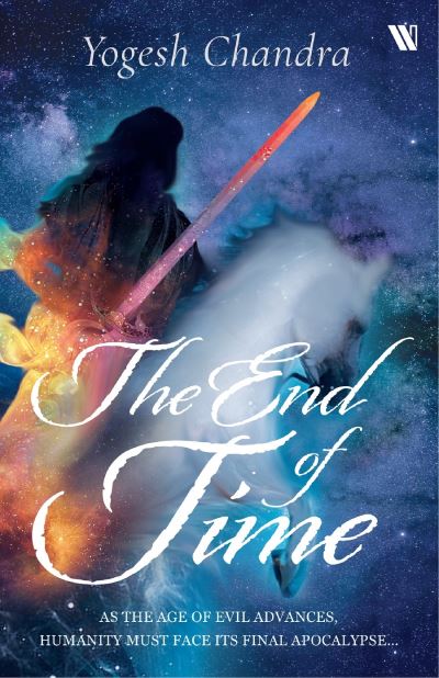 Cover for Yogesh Chandra · The End of Time (Paperback Book) (2021)