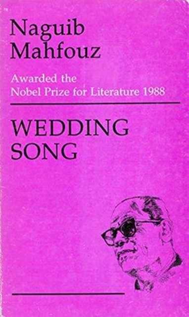 Cover for Naguib Mahfouz · Wedding Song (Hardcover Book) (1984)