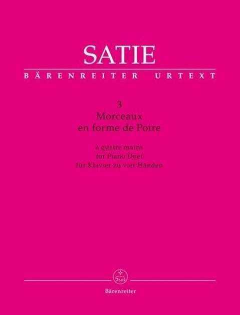Cover for Satie · 3 Morceaux en forme de Poire für (Buch)