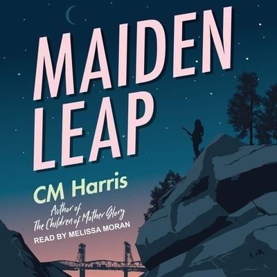 Cover for CM Harris · Maiden Leap (CD) (2020)