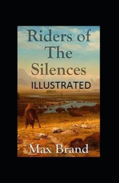 Cover for Amazon Digital Services LLC - KDP Print US · Riders of the Silences Illustrated (Paperback Bog) (2022)