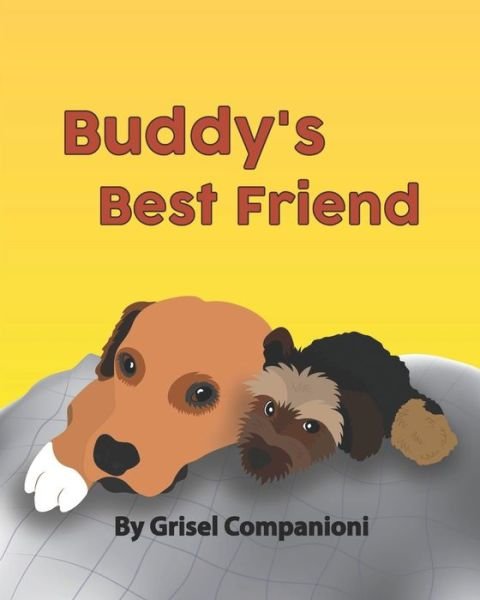 Cover for Grisel Companioni · Buddy's Best Friend (Pocketbok) (2021)