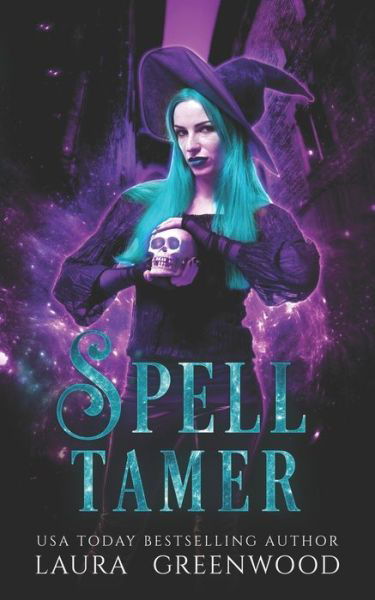 Cover for Laura Greenwood · Spell Tamer - Paranormal Criminal Investigations (Paperback Book) (2021)