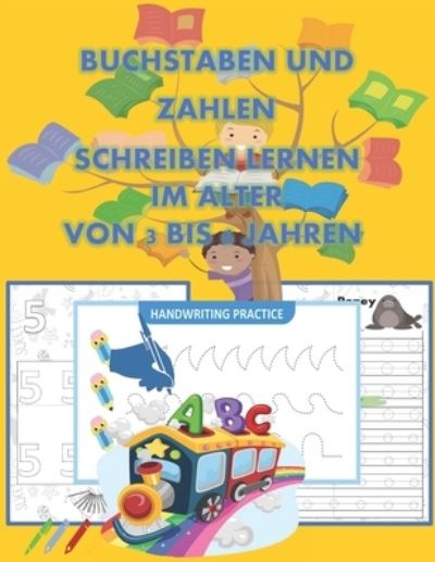 Cover for Red Boy · Buchstaben Und Zahlen Schreiben Lernen Im Alter Von 3 bis 6 Jahren: Handschriftbuch Des Alphabets, Form &amp;#9474; Bucher verfolgen Linie Und Formulare Fur Kinder&amp;#9474; (Pocketbok) (2021)