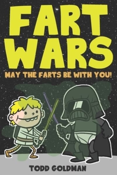Cover for Todd Goldman · Fart Wars (Paperback Book) (2021)