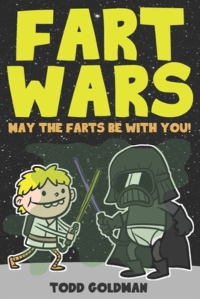 Cover for Todd Goldman · Fart Wars (Paperback Bog) (2021)