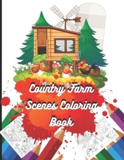 Cover for Thunder Publishing · Country Farm Scenes Coloring Book (Pocketbok) (2020)