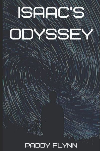 Cover for Paddy Flynn · Isaac's Odyssey (Paperback Bog) (2020)