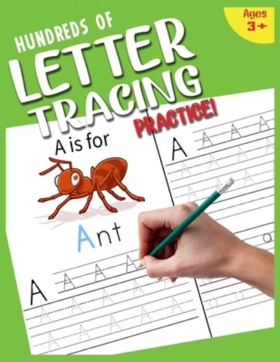 Cover for Adorable Press House · Hundreds of Letter Tracing Practice! (Paperback Book) (2020)