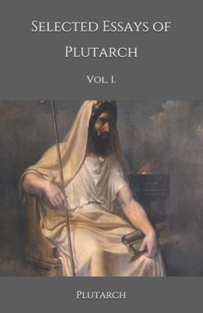 Cover for Plutarch · Selected Essays of Plutarch (Pocketbok) (2020)