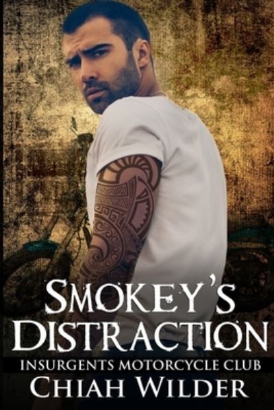 Cover for Chiah Wilder · Smokey's Distraction (Taschenbuch) (2020)