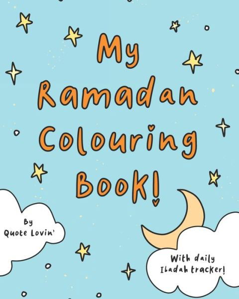 Cover for Quote Lovin' · My Ramadan colouring book! (Pocketbok) (2021)