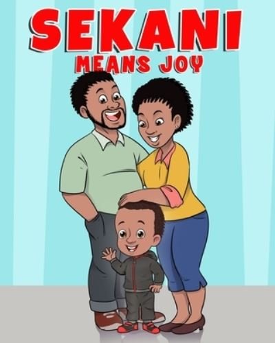 Cover for Talmadge Spicer · Sekani Means Joy (Paperback Book) (2021)