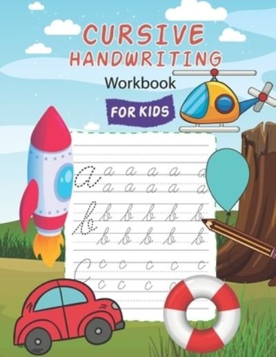 Cover for Az Youth Publishing · Cursive Handwriting Workbook For Kids: Beginning Cursive Letter Tracing Book for Kids Age 6-8 (Pocketbok) (2021)