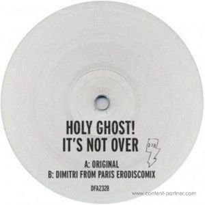 Cover for Holy Ghost! · It's Not Over, Dimitri from Paris Remix (12&quot;) (2012)