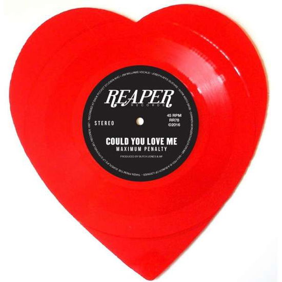 Cover for Maximum Penalty · Could You Love Me (7&quot;) [Limited edition] (2016)