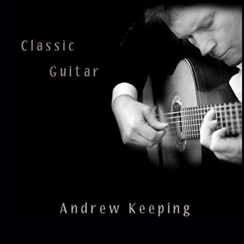 Cover for Andrew Keeping · Classic Guitar (CD) (2015)